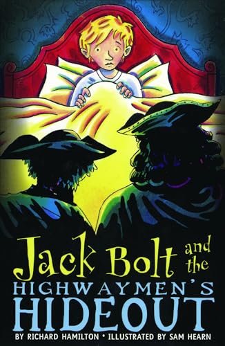 Cover of Jack Bolt and the Highwaymen's Hideout