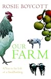 Our Farm: A Year in the Life of a Smallholding