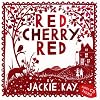 Red, Cherry Red (Book & CD)