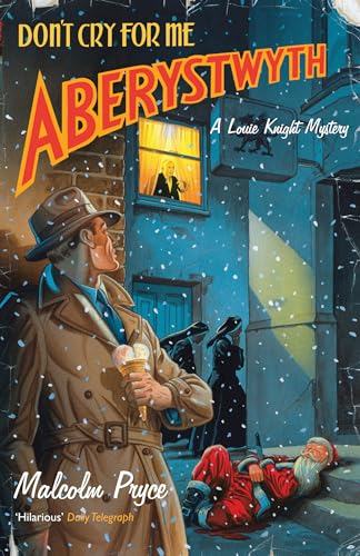 Don't Cry For Me Aberystwyth book cover