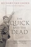 The Quick and the Dead: Fallen Soldiers and Their Families in the Great War