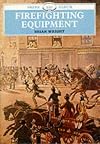 Firefighting Equipment (Shire Library)