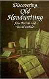 Discovering Old Handwriting (Shire Discovering)