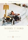The Model T Ford (Shire Library)