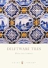Delftware Tiles