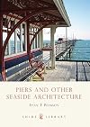 Piers and Other Seaside Architecture