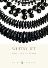 Whitby Jet (Shire Library)