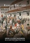 Roman Britain (Shire Living Histories)