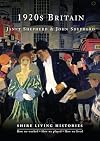1920s Britain (Shire Living Histories)