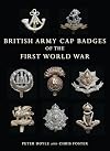British Army Cap Badges of the First World War