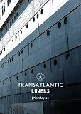 Transatlantic Liners Shire Library