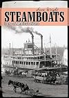 Steamboats: Icons of America's Rivers (Shire USA)