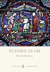 Stained Glass (Shire Library)