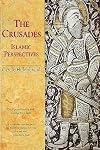 The Crusades: Islamic Perspectives
