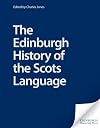 The Edinburgh History of the Scots Language