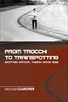 From Trocchi to Trainspotting - Scottish Critical Theory Since 1960