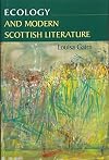 Ecology and Modern Scottish Literature