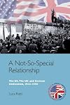 A not-so-special relationship : the US, the UK and German unification, 1945-1990