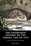 The Edinburgh History of the Greeks 1453 to 1768: The Ottoman Empire