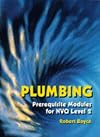 Plumbing : prerequisite modules for NVQ level 2
