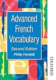Advanced French Vocabulary Second Edition Advanced Vocabulary