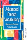 Advanced French Vocabulary Second Edition (Advanced Vocabulary)