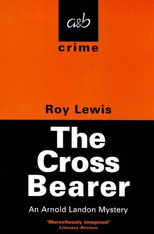 The Cross Bearer / Murder by the Quay cover