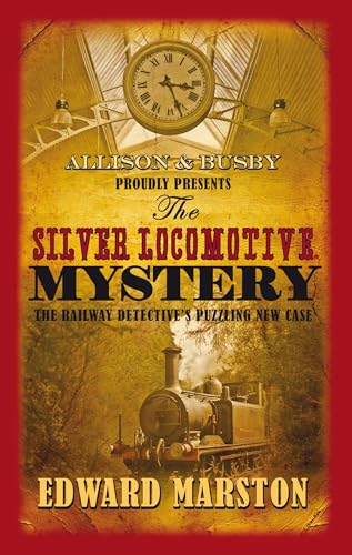 The Silver Locomotive Mystery cover