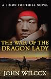The War of the Dragon Lady