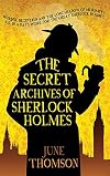 The Secret Archives of Sherlock Holmes