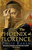 The Phoenix of Florence