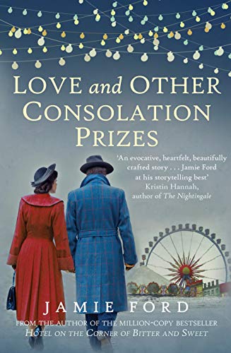 Love and Other Consolation Prizes book cover