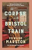 The Corpse on the Bristol Train