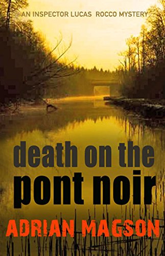 Death on the Pont Noir / Rocco and the Black Bridge book cover