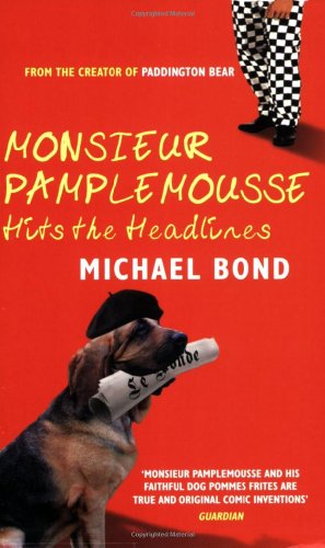 Monsieur Pamplemousse Hits the Headlines book cover