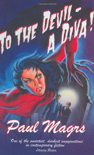 To the Devil: A Diva!