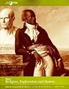 Religion, Exploration and Slavery