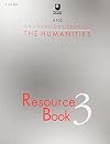 An Introduction to the Humanities: Bk.3: Resource Book (Course A103)