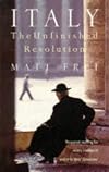 Italy the Unfinished Revolution