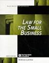 Law for the Small Business (Business Enterprise)