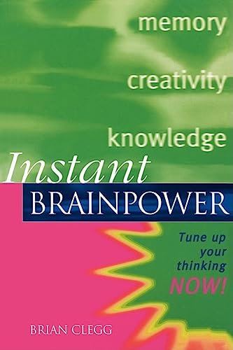 Instant Brainpower: Tune Up Your Thinking Now! book cover