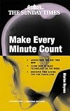 Make Every Minute Count (Creating Success)