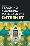 Teaching and Learning Materials and the Internet (Creating Success)