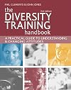 The Diversity Training Handbook: A Practical Guide to Understanding and Changing Attitudes