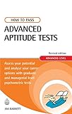 How To Pass Advanced Aptitude Tests Assess Your Potential And Analyse Your Career Options With Graduate And Managerial Level Psychometric Tests