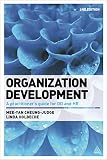 Organization Development A Practitioners Guide For Od And Hr