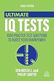 Ultimate Iq Tests 1000 Practice Test Questions To Boost Your Brainpower