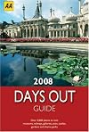 2008 Days Out Guide (AA Days Out Guide)