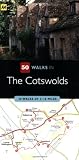 50 Walks in Cotswolds: 50 Walks of 2-10 Miles