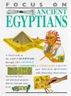 Ancient Egyptians (Focus on)